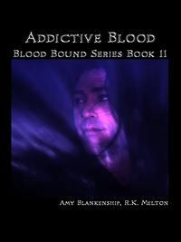 Addictive Blood  - Amy Blankenship