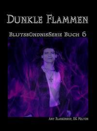 Dunkle Flammen, Amy Blankenship аудиокнига. ISDN42351339