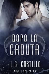 Dopo La Caduta, L.G.  Castillo audiobook. ISDN42351547