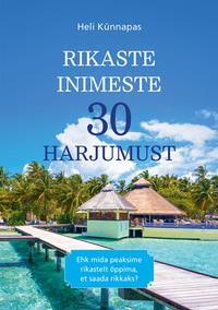 Rikaste inimeste 30 harjumust,  аудиокнига. ISDN42387588