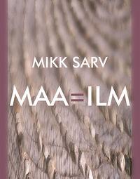 Maa=ilm,  аудиокнига. ISDN42387651