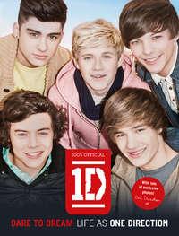 Dare to Dream: Life as One Direction, One Direction аудиокнига. ISDN42402446