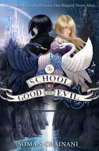 The School for Good and Evil, Soman  Chainani audiobook. ISDN42403454