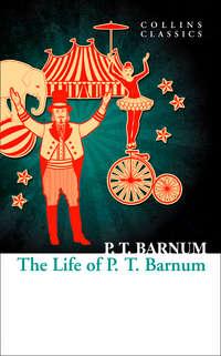 The Life of P.T. Barnum, P.T.  Barnum audiobook. ISDN42404078