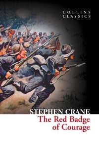 The Red Badge of Courage, Stephen  Crane audiobook. ISDN42404134