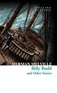 Billy Budd and Other Stories, Германа Мелвилла Hörbuch. ISDN42404174