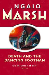 Death and the Dancing Footman - Ngaio Marsh