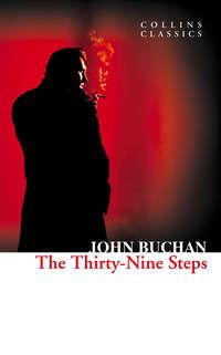 The Thirty-Nine Steps,  аудиокнига. ISDN42405038