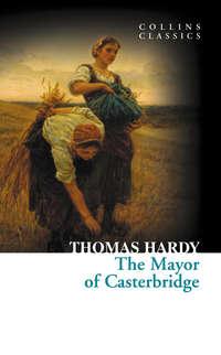 The Mayor of Casterbridge, Томаса Харди аудиокнига. ISDN42405110