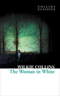 The Woman in White, Уильяма Уилки Коллинза audiobook. ISDN42405166