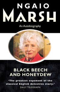 Black Beech and Honeydew, Ngaio  Marsh audiobook. ISDN42405294