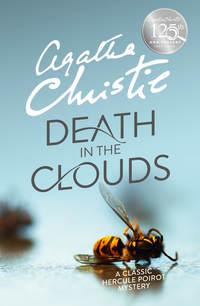 Death in the Clouds, Агаты Кристи audiobook. ISDN42405342