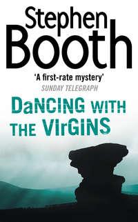 Dancing With the Virgins - Stephen Booth