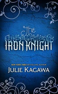 The Iron Knight, Julie  Kagawa audiobook. ISDN42405526