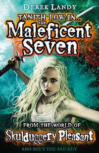 The Maleficent Seven, Derek  Landy audiobook. ISDN42405854