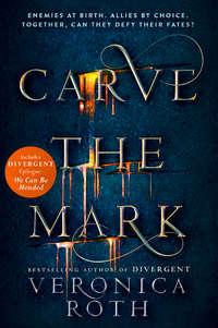 Carve the Mark, Вероники Рот audiobook. ISDN42405878