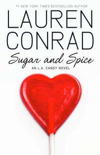 Sugar and Spice, Lauren  Conrad audiobook. ISDN42406086