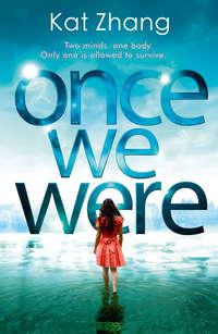 Once We Were, Kat  Zhang książka audio. ISDN42406198