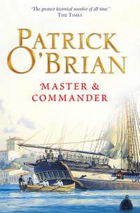 Master and Commander - Patrick O’Brian