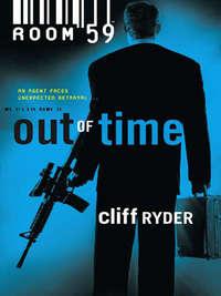 Out Of Time, Cliff  Ryder audiobook. ISDN42406390