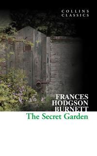 The Secret Garden, Фрэнсис Элизы Бёрнетт Hörbuch. ISDN42406606
