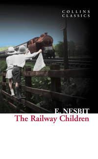 The Railway Children - E. Nesbit