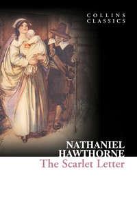 The Scarlet Letter, Натаниеля Готорна аудиокнига. ISDN42406678