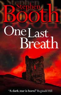 One Last Breath - Stephen Booth