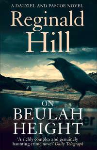 On Beulah Height - Reginald Hill