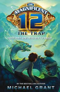 The Trap, Michael  Grant audiobook. ISDN42407310