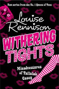 Withering Tights, Louise  Rennison Hörbuch. ISDN42408046