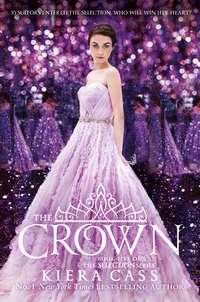 The Crown, Киры Касс audiobook. ISDN42408094