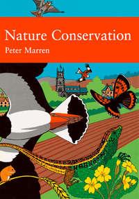 Nature Conservation, Peter  Marren audiobook. ISDN42408310