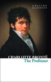 The Professor, Charlotte Bronte audiobook. ISDN42409318