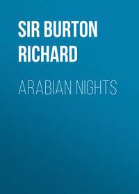 Arabian Nights - Sir Burton