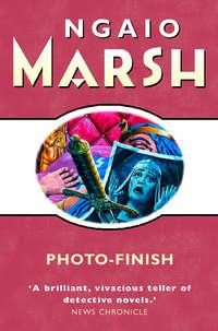 Photo-Finish, Ngaio  Marsh аудиокнига. ISDN42409566