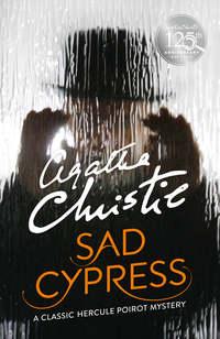 Sad Cypress, Агаты Кристи аудиокнига. ISDN42409590