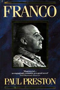 Franco - Paul Preston
