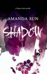 Shadow, Amanda  Sun audiobook. ISDN42409958