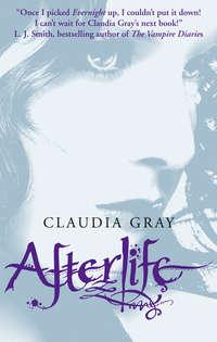 Afterlife, Клаудии Грей аудиокнига. ISDN42410342