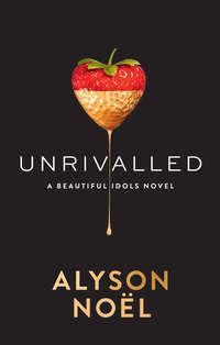 Unrivalled, Alyson  Noel audiobook. ISDN42410414