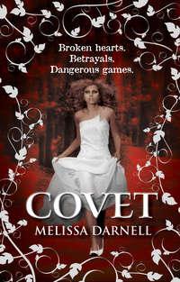 Covet, Melissa  Darnell audiobook. ISDN42410478