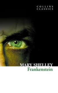 Frankenstein, Мэри Шелли аудиокнига. ISDN42410974