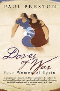 Doves of War: Four Women of Spain, Paul  Preston Hörbuch. ISDN42411238