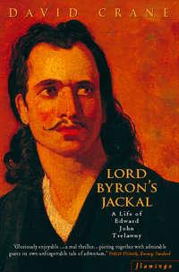 Lord Byron’s Jackal: A Life of Trelawny, David  Crane książka audio. ISDN42411438