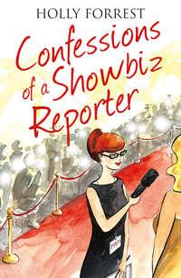 Confessions of a Showbiz Reporter,  аудиокнига. ISDN42411542