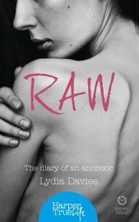 Raw: The diary of an anorexic, Lydia  Davies Hörbuch. ISDN42411638