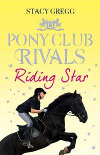 Riding Star, Stacy  Gregg audiobook. ISDN42412198