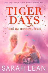 The Midnight Foxes, Sarah  Lean Hörbuch. ISDN42412254
