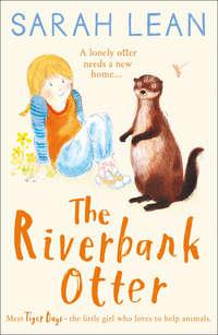 The Riverbank Otter, Sarah  Lean Hörbuch. ISDN42412262